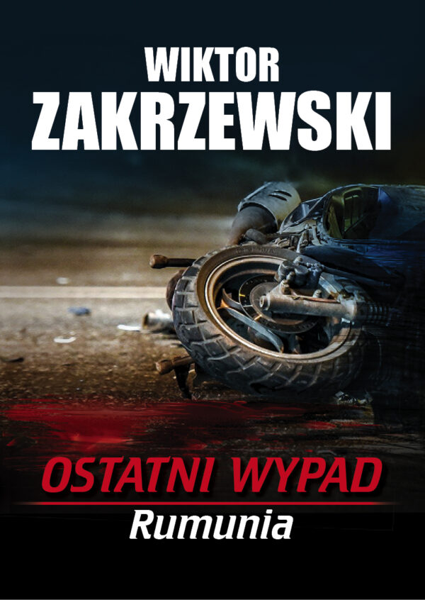 Ostatni wypad RUMUNIA